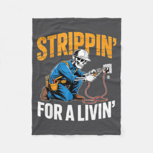 Funny Skeleton Electrician N For A Livin Fleece Blanket