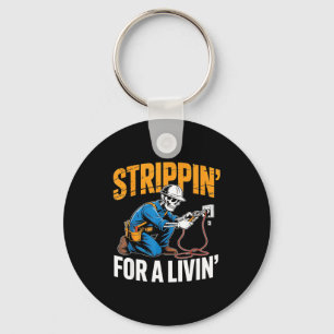 Funny Skeleton Electrician N For A Livin Key Ring