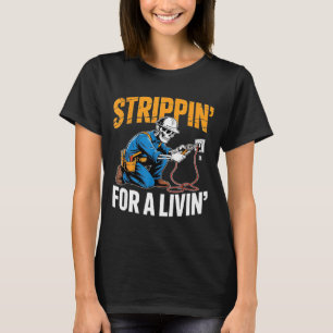 Funny Skeleton Electrician N For A Livin T-Shirt