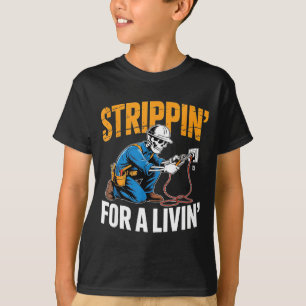 Funny Skeleton Electrician N For A Livin T-Shirt
