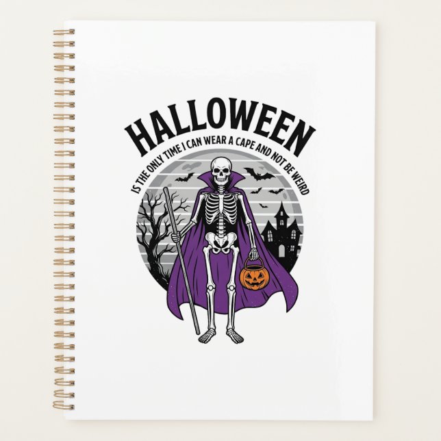 Funny Skeleton Halloween Cape Quote Vintage Design Planner (Front)