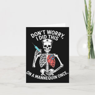 Funny skeleton nurse mannequin medical humorFunny Card