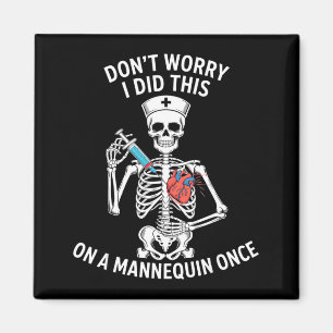 Funny skeleton nurse mannequin medical humorFunny Magnet