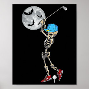 Funny Skeleton Playing Golf Golfing Happy Hallowee Poster