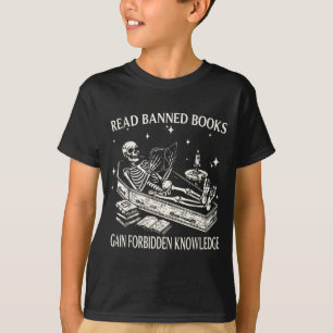 Funny Skeleton Read Banned Books Gain Forbidden Kn T-Shirt