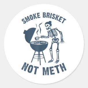 Funny Skeleton Retro Bbq Smoke Brisket Not _1  Classic Round Sticker