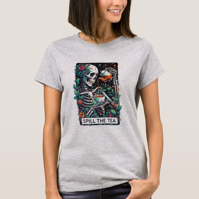 Funny Skeleton Spill the Tea Tarot Distressed T-Shirt (Front)