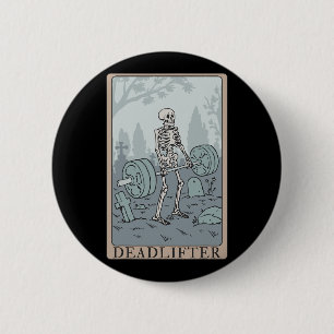 Funny Skeleton Tarot Card Deadlifter Bodybuilding  6 Cm Round Badge