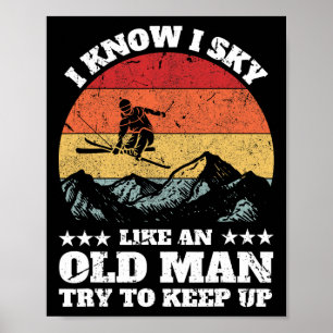 Funny Ski Art For Grandpa Men Skiing Nordic Skier Poster
