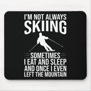 Funny Ski Design For Men Women Winter Snowboard Sk Mouse Pad