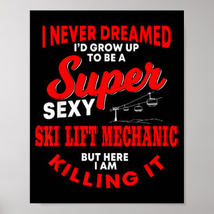 Funny ski lift mechanic costume skiing chairlift poster