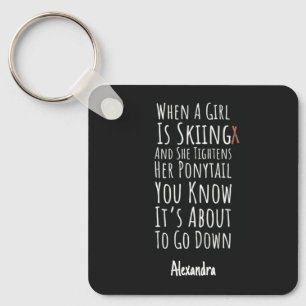 Funny Ski Teen Girls Skier Skiing Women For Her Key Ring