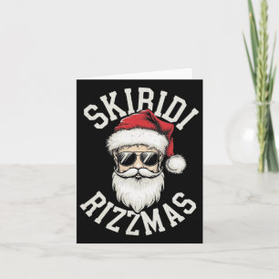 Funny Skibidi Rizzmas Skibidi Christmas Merry Rizz Card