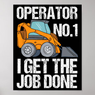 Funny Skid Steer Daddy Funny Fathers Day Gift  Poster