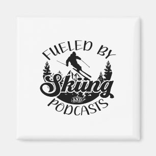 Funny Skier Joke Fuelled By Skiing And Podcasts Pu Magnet