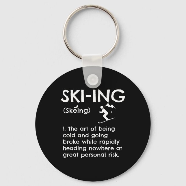 Funny Skiing Definition Apparel Ski Gift Idea For  Key Ring (Front)