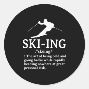 Funny Skiing Definition Ski Gifts Idea For Skiers  Classic Round Sticker