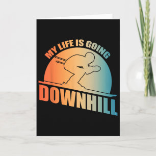 Funny Skiing Design For Men Women Ski Downhill Ski Card