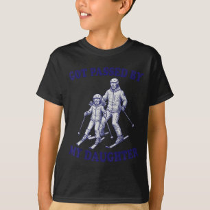 Funny Skiing Got Ped By My Daughter T-Shirt