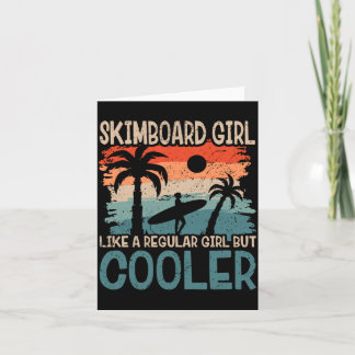 Funny Skimboard Girl Skimboarder Skimboarding Card