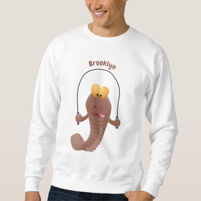 Funny skipping mudskipper fish cartoon  sweatshirt (Front)
