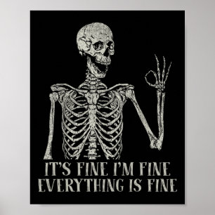 Funny Skull Halloween Costume It's Fine I'm Fine S Poster