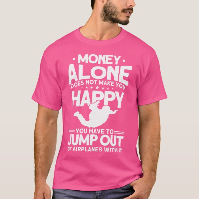 Funny Skydiver Skydiving T-Shirt (Front)