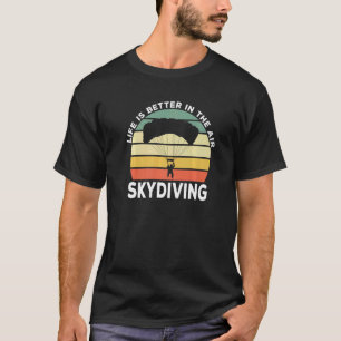 Funny Skydiving Air Vintage Parachuting Skydive T-Shirt