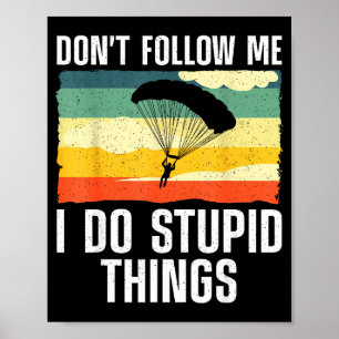 Funny Skydiving Art For Men Women Parachute Indoor Poster