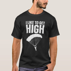 Funny Skydiving Art For Men Women Sky Diving Lover T-Shirt