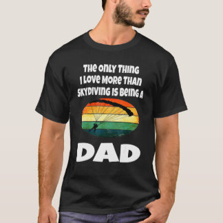 Funny Skydiving Dad Father Skydiver Retro Sunset P T-Shirt
