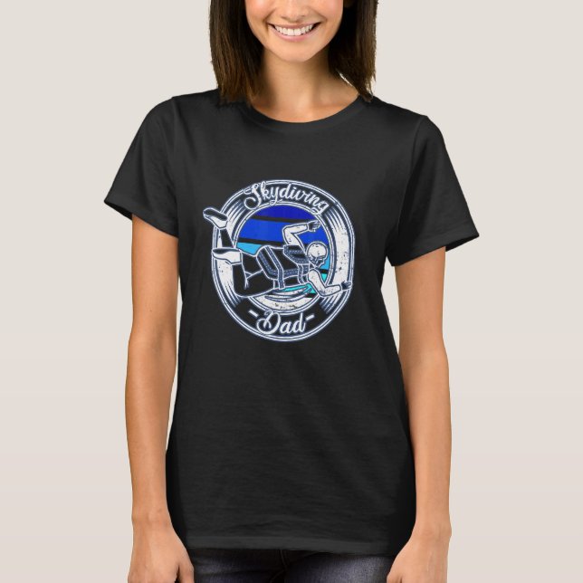 Funny Skydiving Dad T-Shirt (Front)