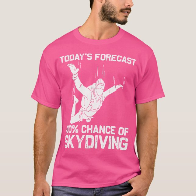 Funny Skydiving For Parachuting Jumping Sky Diving T-Shirt (Front)
