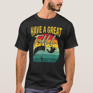 Funny Skydiving & Paragliding in Autumn T-Shirt