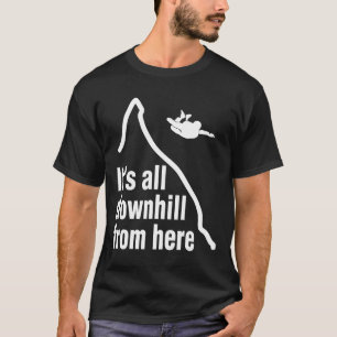 Funny Skydiving Skydiver Gift T-Shirt