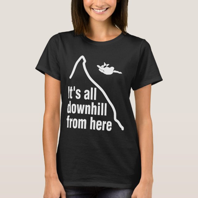 Funny Skydiving Skydiver T-Shirt (Front)