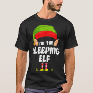 Funny Sleeng Elf Matching Family Group Pj Christma T-Shirt