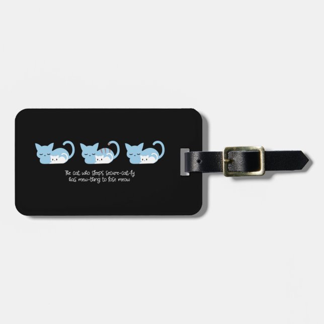 Funny Sleeping Cat Pun and Art Luggage Tag (Front Horizontal)