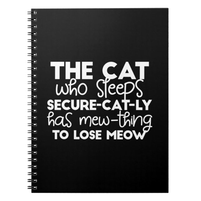 funny sleeping cat quotes notebook (Front)