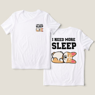 Funny Sleeping Corgi "I Need More Sleep" Dog Lover Tri-Blend Shirt