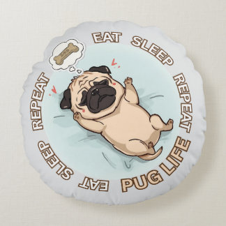 Funny Sleeping Pug Round Pillow | Eat Sleep Repeat