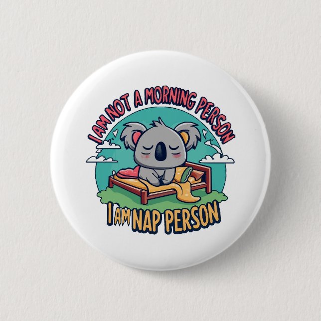 funny slogan 6 cm round badge (Front)