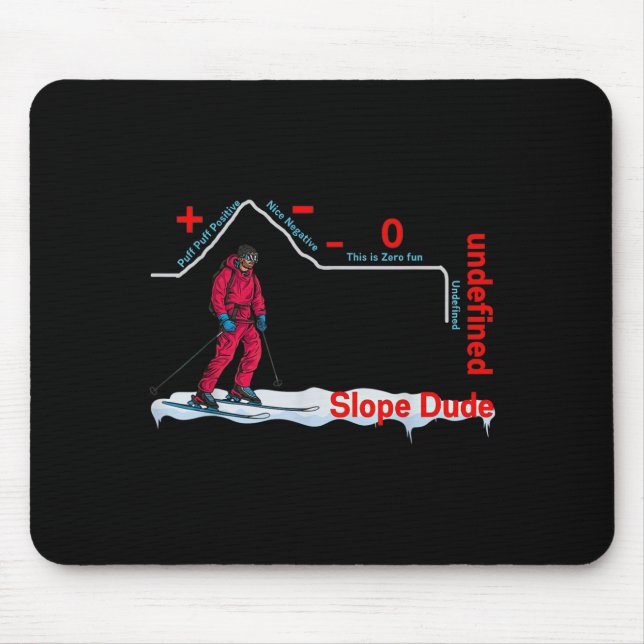 Funny Slope Dude Algebra Geometry Middle School Ma Mouse Pad (Front)