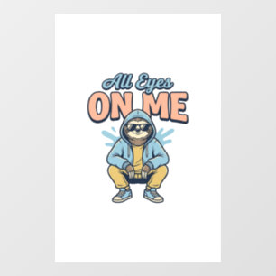 Funny Sloth All Eyes On Me Vintage Vector Design_1