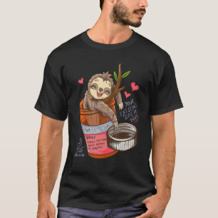 Funny Sloth Antidepressant Antidepressants Cute T-Shirt