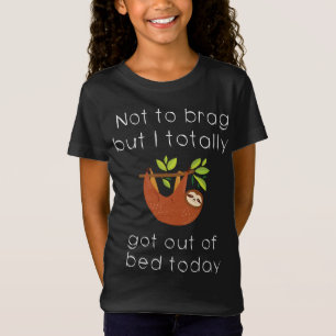 Funny Sloth Christmas PajamaTotally Got Out Of Bed T-Shirt