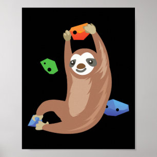 Funny Sloth Climbing For A Climber Bouldering Poster