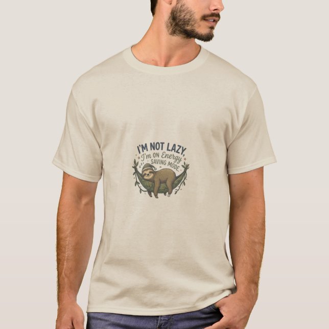 Funny Sloth Energy Saving Mode T-Shirt | Cute Lazy (Front)
