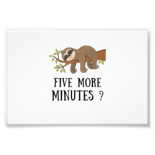 Funny Sloth Five More Minutes Sleep Bed Pajama Nig Photo Print