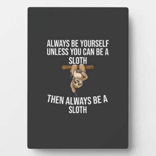 Funny Sloth Gift for Women Girls Boys Kids Cool Sl Plaque